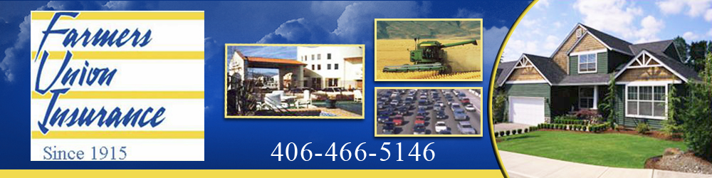 Insurance Agency - Choteau, MT - Farmers Union Insurance - Matt Luedtke Agency